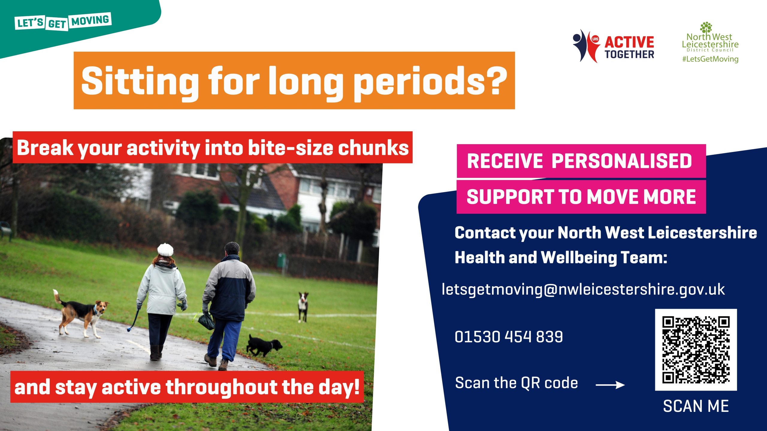 Break activity into bitesize chunks – try to avoid long periods of inactivity